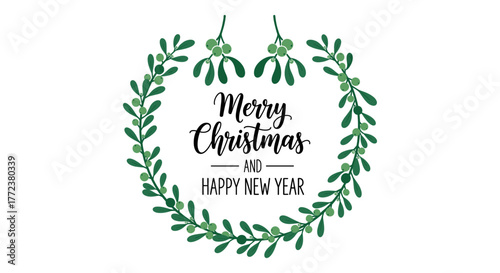 Holiday cheer is captured in this festive watercolor wreath, adorned with mistletoe and the warm wishes of 'Merry Christmas and Happy New Year' greeting.