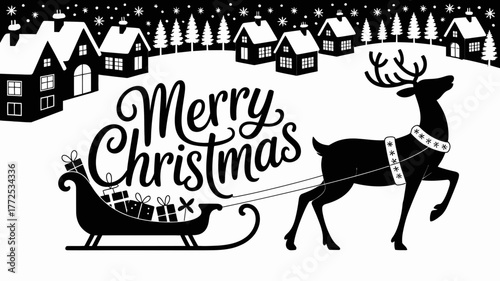 Whimsical black and white illustration of santa s reindeer pulling a sleigh through a snowy village with merry christmas text