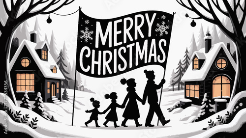 Family silhouette holding a merry christmas banner walking through a snowy village at dusk