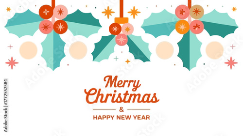 Festive merry christmas and happy new year greeting with hanging holly berries and leaves on white background