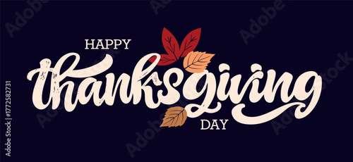 Happy ThanksGiving - Give Thanks - Be Grateful - cute hand drawn doodle lettering. For t-shirt print, mug, bag. 100% hand drawn vector