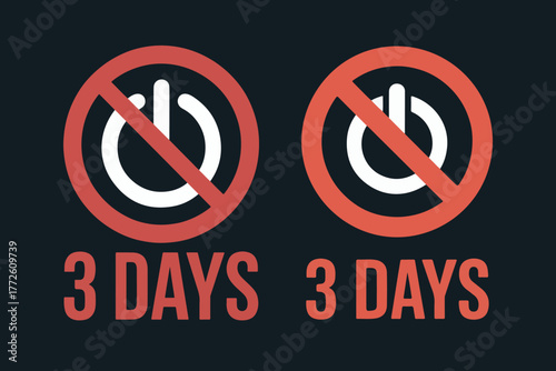 Two prohibition signs with power buttons inside next to text indicating 3 days left for shutdown or power off