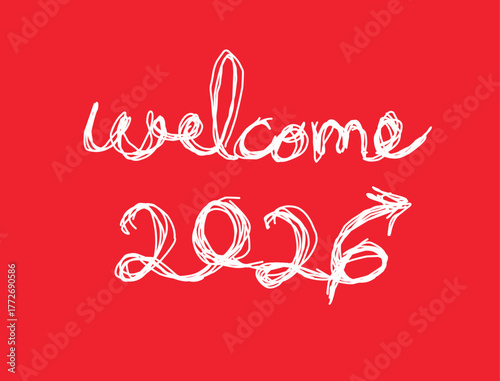 Welcome 2026 scribble text .eps