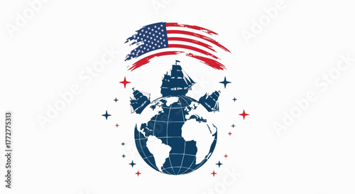 Patriotic vector illustration showing a distressed American flag, globe, and historic sailing ships