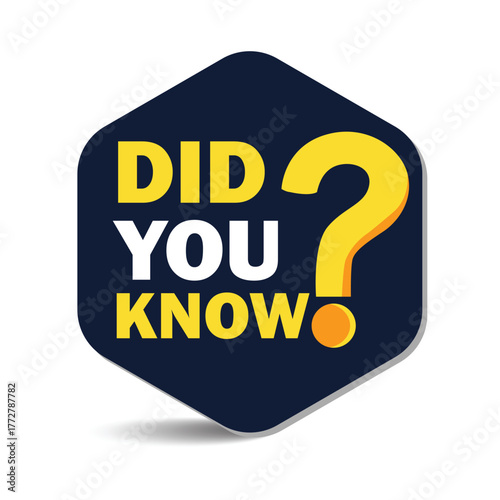Bold Hexagon 'Did You Know' Badge Vector with 3D Question Mark for Trivia and Educational Content