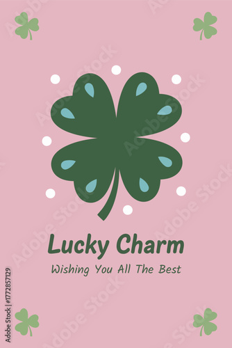Lucky Charm Card with Four Leaf Clover and Polka Dots on Pink Background