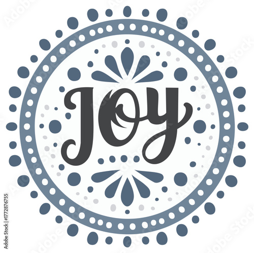 Hand-drawn "Joy" text inside a decorative mandala or medallion with dots and floral elements