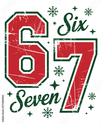 6 7 Six Seven Funny Christmas design