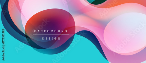 Abstract fluid shapes, vibrant colors blend. Modern design features overlapping circles, turquoise base. Text reads background design.