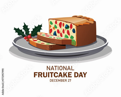 National Fruitcake Day Vector Illustration. Suitable for greeting card poster and banner.