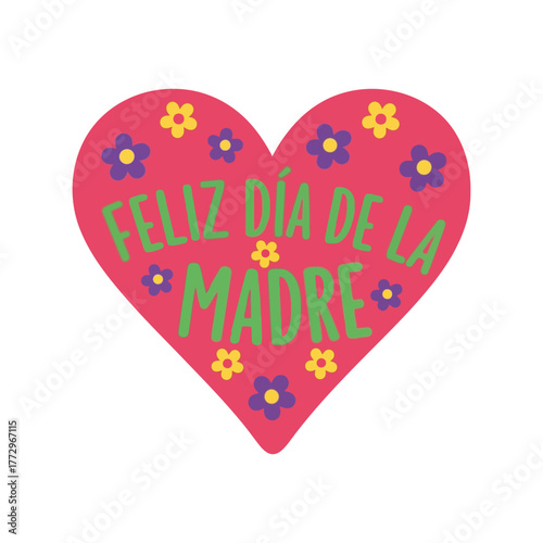 Feliz dia de la madre heart with flowers   happy mother's day in spanish Vector, illustration