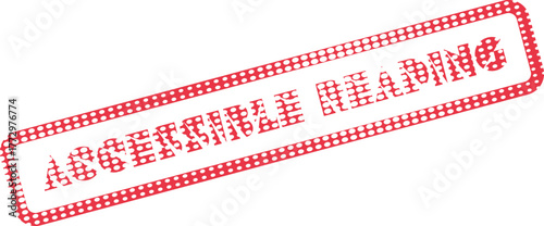 Red textual stamp showing the phrase Accessible Reading promoting literacy and understanding for all people
