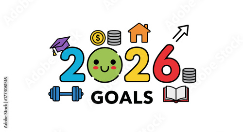 Motivating goals for 2026. This image motivates people to get educated, rich, healthy and to be smarter by 2026.