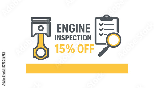 Flat vector banner design text ENGINE INSPECTION 15% OFF supporting icons of piston checklist and magnifier gray and palette
