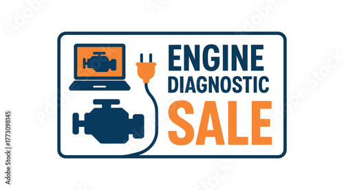 Flat vector banner design text ENGINE DIAGNOSTIC SALE supporting icons of laptop engine and plug cable navy and orange tones isolated on white marketing approved bright palette with