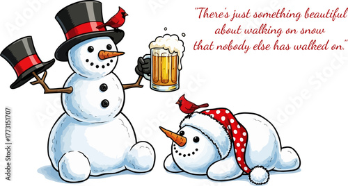 Snowmen celebrating winter with beer and a festive quote about walking on snow