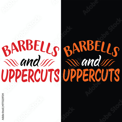 Barbells And Uppercuts Boxing Fitness Typography T-Shirt Design