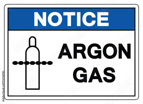 Notice Argon Gas Symbol Sign ,Vector Illustration, Isolate On White Background Label. EPS10