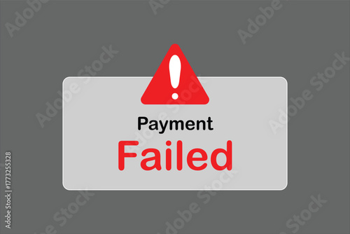 payment failed notification.