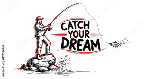 Man fishing on a rock with catch your dream text vector illustration