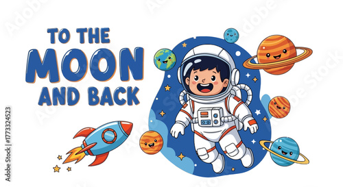 To the moon and back design featuring an astronaut and planets, perfect for kids