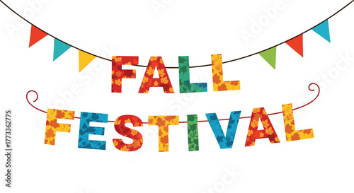 Colorful Fall Festival banner with decorative autumn leaf-patterned letters, festive pennant flags, and a whimsical swirled string on a white background, perfect for seasonal events.