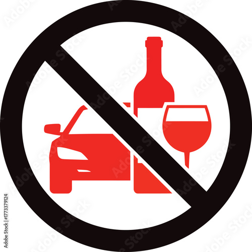No Drinking and Driving vector sign with red car, wine bottle, and glass inside bold black prohibition circle on white background.