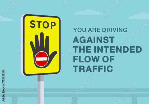 Safe driving tips and traffic regulation rules. Close-up of european "wrong way" sign meaning. Driving against the intended flow of traffic. Flat vector illustration template.