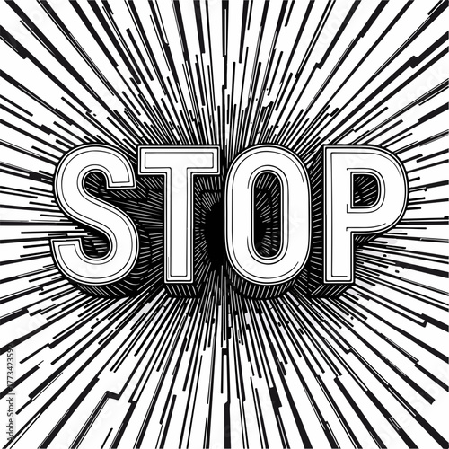 Dynamic poster with the inscription "STOP"