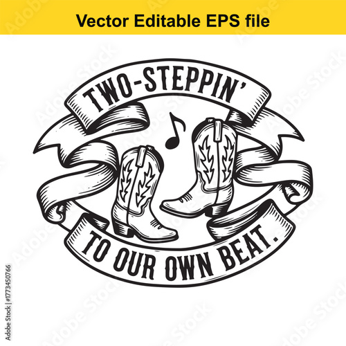 Twosteppin to our own beat text with cowboy boots and musical notes