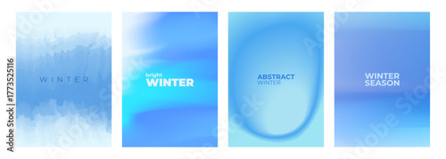Set of Winter theme abstract blurred backgrounds. Winter season bright color gradients for creative seasonal graphic design. Vector illustration.