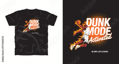 Dunk Mode Activated Basketball T-shirt Vector Design with Player Illustration Flames and Text for Sportswear Apparel Print