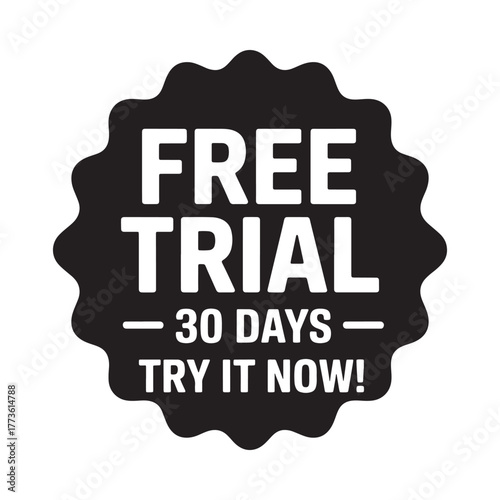 Free trial 30 days try it now badge offer promotion