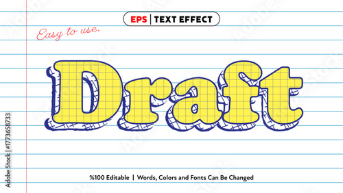 Draft text effect with yellow fill and blue outline on lined paper background for editable design and creative typography