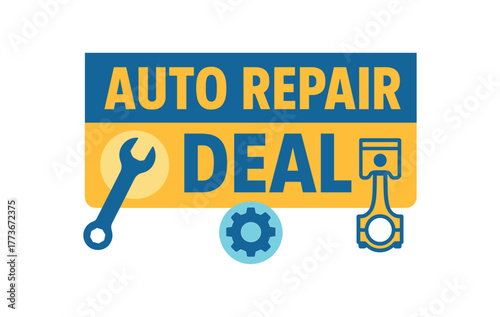 Flat vector banner design text AUTO REPAIR DEAL supporting icons of wrench gear and piston blue and tones isolated on white marketing approved bright palette with balanced saturation clean