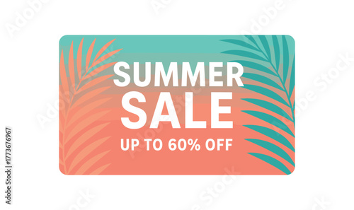 Flat vector banner design palm leaf background with clean gradient text SUMMER SALE subtext UP TO 60% OFF coral and turquoise tones isolated on white marketing approved bright palette with