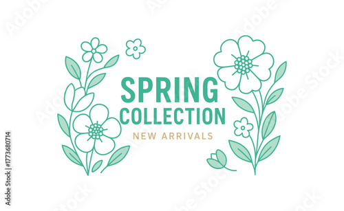 Flat vector banner design flower outlines near text SPRING COLLECTION subtext NEW ARRIVALS mint and cream palette isolated on white marketing approved bright palette with balanced