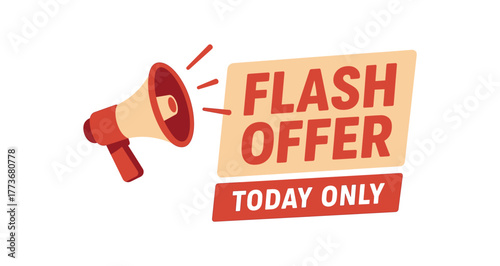 Flash offer today only banner with megaphone. Urgent sale announcement, promotion label. Flat vector illustration.