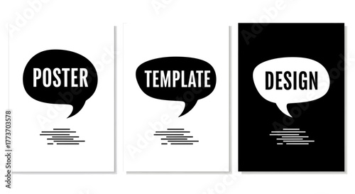 Minimalist black and white graphic design panels showcase speech bubbles containing 'POSTER', 'TEMPLATE', 'DESIGN' text.