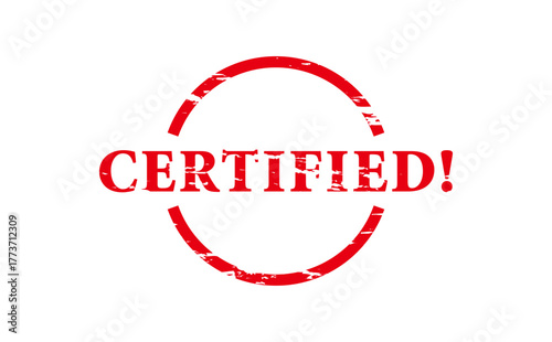 CERTIFIED! - Red Rubber Stamp with text CERTIFIED!
