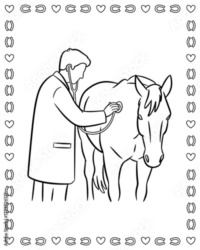 Coloring page of doctor veterinarian examining a horse with a stethoscope, black and white line drawing with a decorative border of hearts and other small shapes