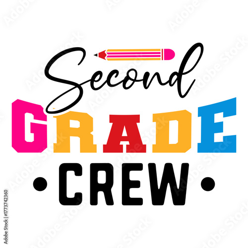 Second Grade Crew