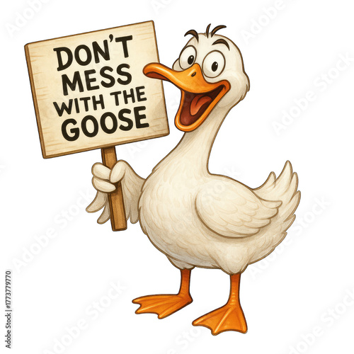 Funny goose holding sign with warning message in cartoon style