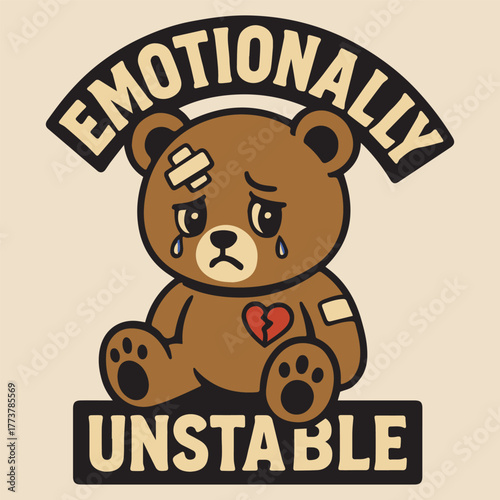 Emotionally Unstable Teddy Bear Mascot Distressed Retro Cartoon Emblem Graphic