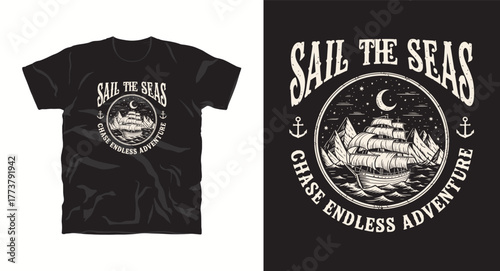 Sail Seas T-Shirt Design with Ship Stars Endless Adventure Nautical Voyage Sea Exploration Apparel