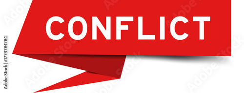 Red color speech banner with word conflict on white background