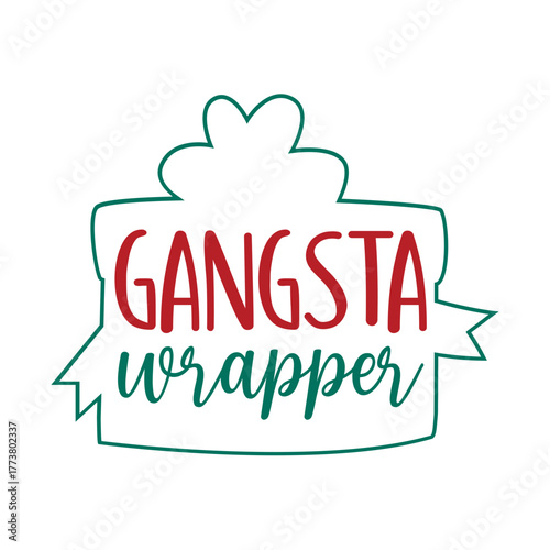 Gangsta Wrapper Svg