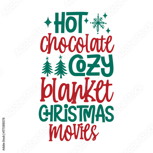 Hot chocolate Cozy Blanket Christmas Movies Svg