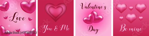 Set of romantic Valentine’s Day cards with glossy pink and red hearts, elegant typography, and love messages such as “Love”, “You & Me”, “Be Mine”.