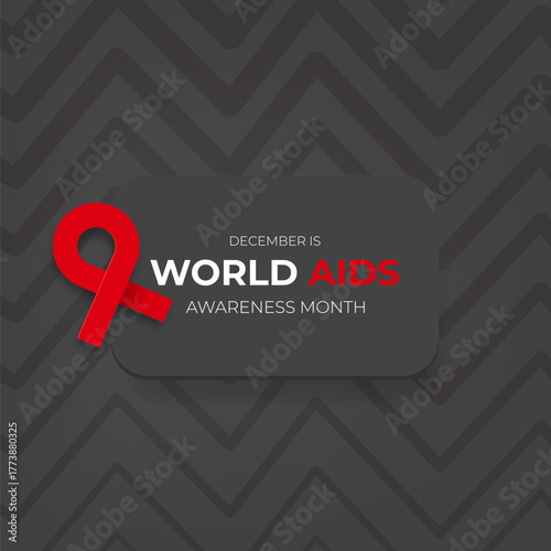 World AIDS awareness month square banner with red ribbon. World HIV awareness month starts in December. Red ribbon with text isolated on grey background. World AIDS Day December 1st